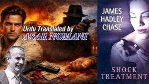 Law of Retribution illustrated through betrayal and crime in Shock Treatment novel