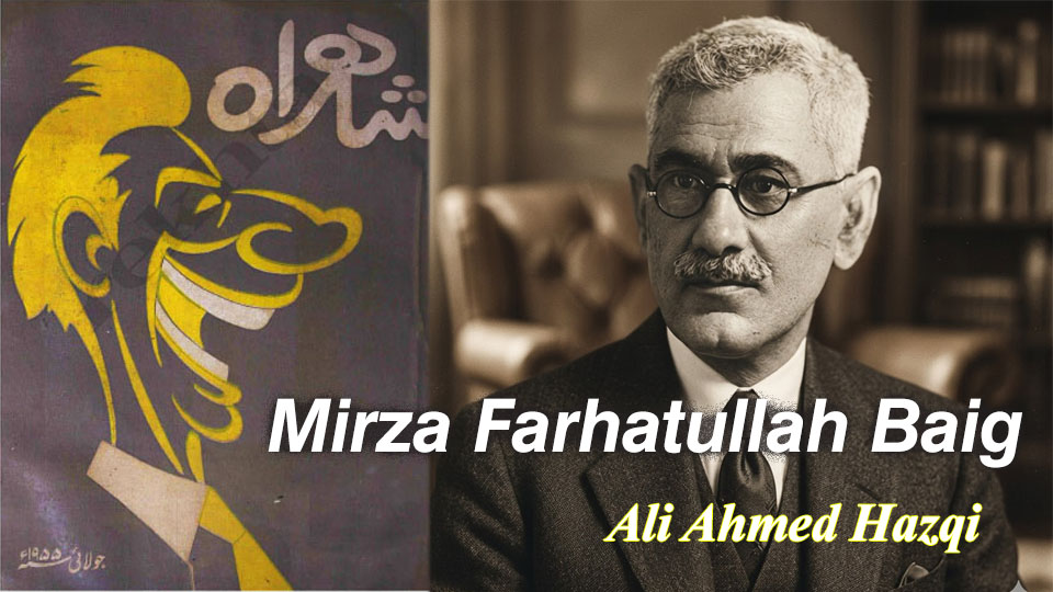 Mirza Farhatullah Baig portrait representing refined and civilized Urdu humor tradition