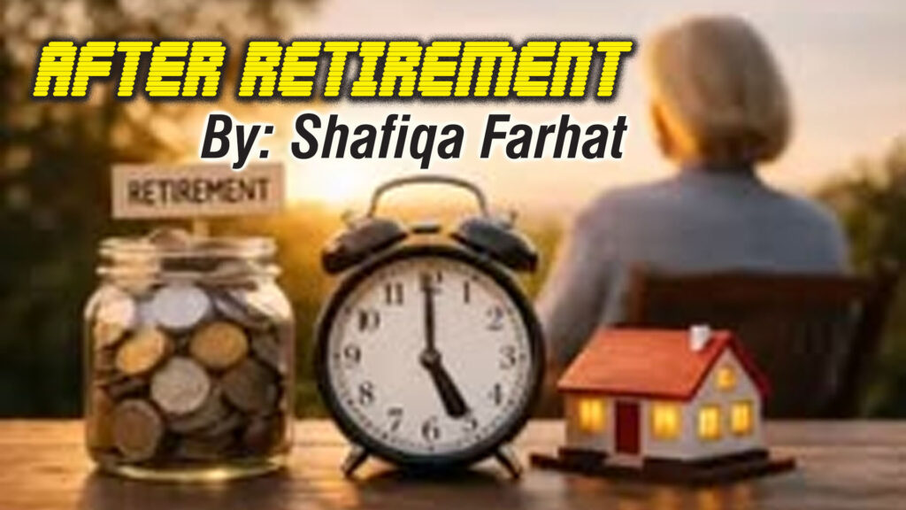 Life After Retirement – Shafiqa Farhat and her humorous Urdu essay